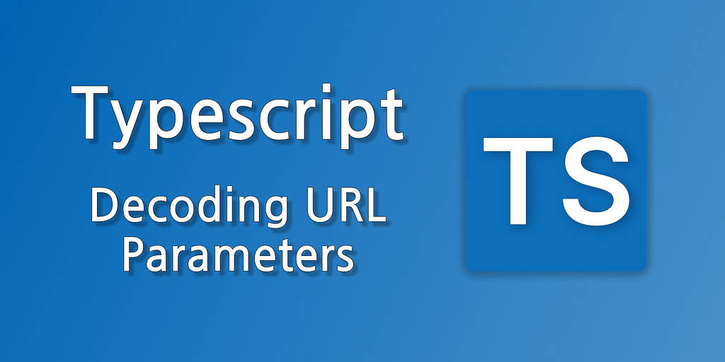 Decoding URL query parameters with TypeScript advanced types and ts-toolbelt