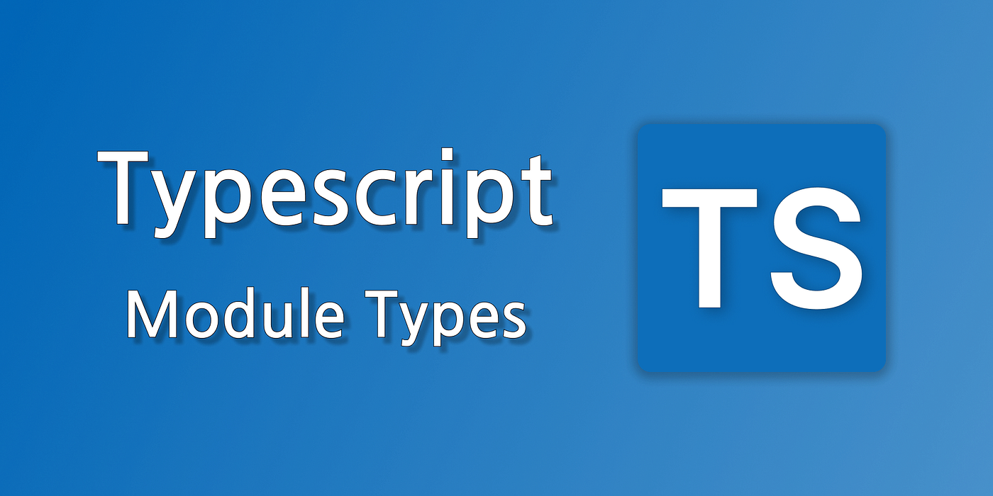 TypeScript module types and indexed access types
