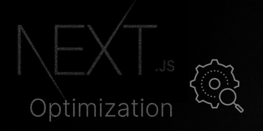 Next.js code optimization techniques overview